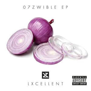 LXcellent - 07Zwible EP